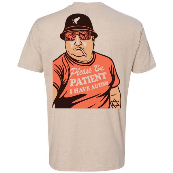 🧠 CRYPTO COSMO T-SHIRT — “Please Be Patient, I Have Autism”