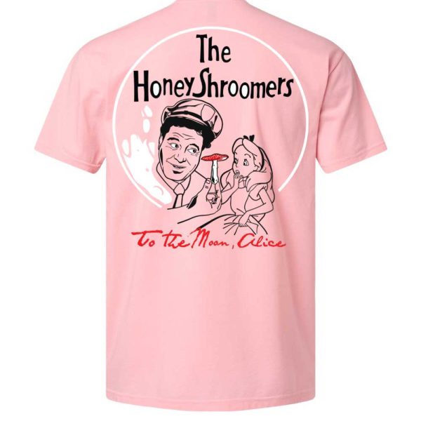 📺 The HoneyShroomers “To the Moon, Alice” T-SHIrT 🍯🌙🍄