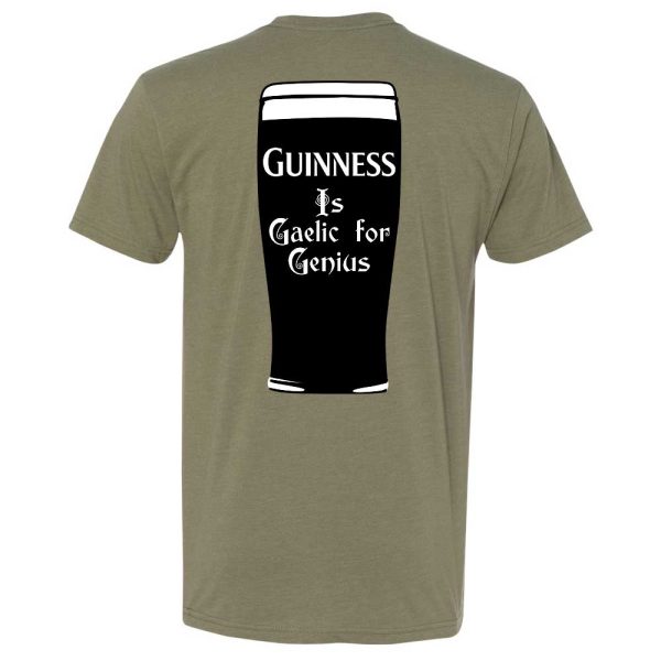🇮🇪 St. Paddy's Day "Guinness Is Gaelic for Genius" T-SHIrT 🍀